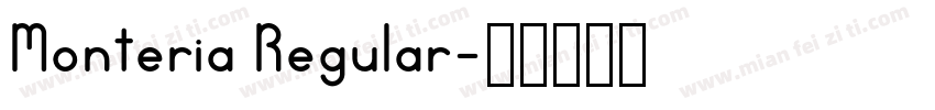 Monteria Regular字体转换